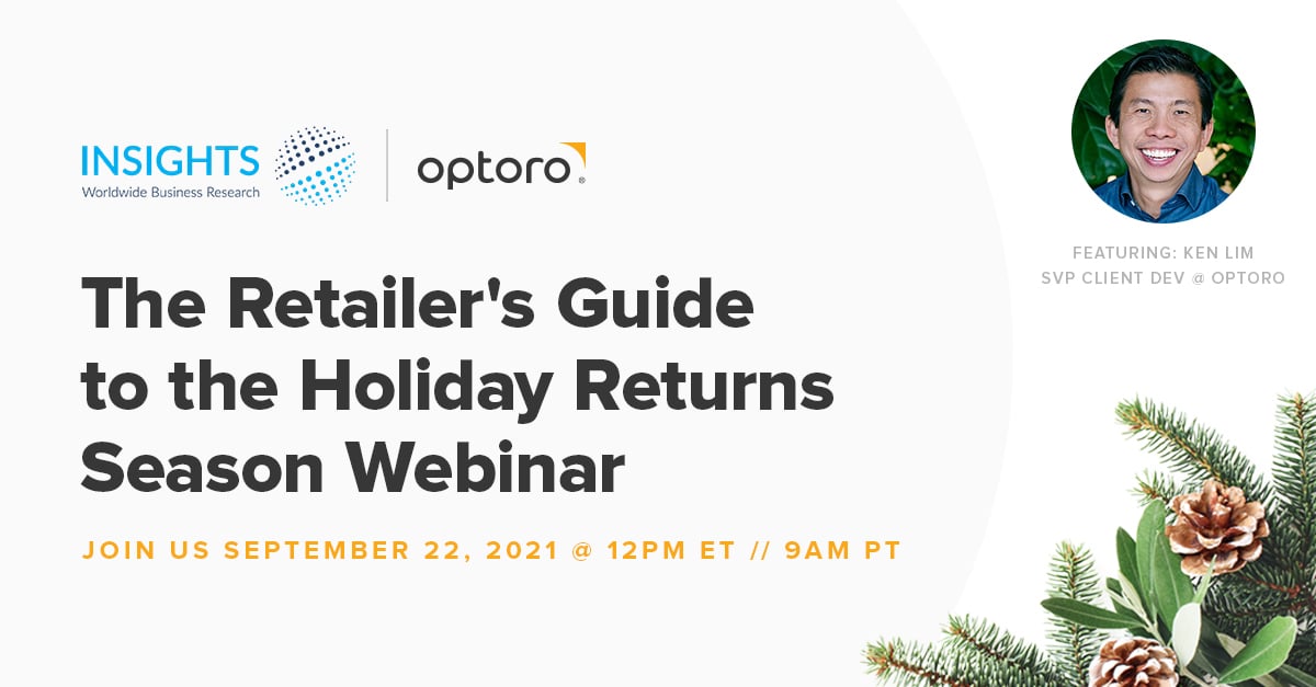 The Retailer's Guide to the Holiday Returns Season Webinar 2021